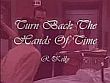 click to download 'Turn Back The Hands Of Time'